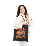 Don’t Worry Be Cappy Tote Bag