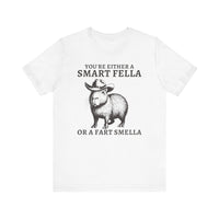 Smart Fella Fart Smella Capybara Cowboy Unisex T-Shirt