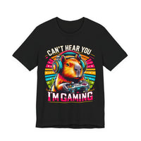 Can’t Hear You I’m Gaming Capybara Unisex T-Shirt