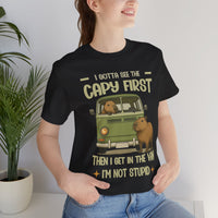 Capy First Then I Get In The Van Unisex T-Shirt